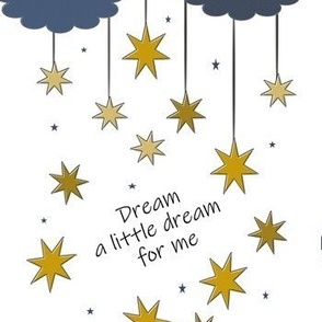 Dream a little dream