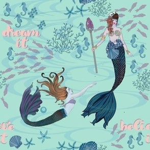 mermaids dreaming believing