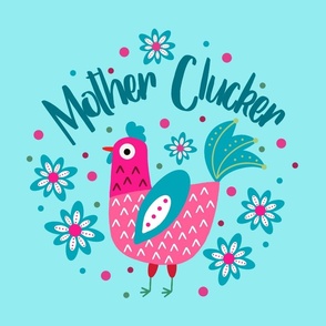 18x18 Panel Mother Clucker Chicken Mom on Aqua for DIY Throw Pillow Cushion Cover or Tote Bag