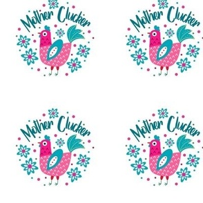 3" Circle Panel Mother Clucker Chicken Mom on White for Embroidery Hoop Projects Quilt Squares Iron On Patches Small Craft Projects