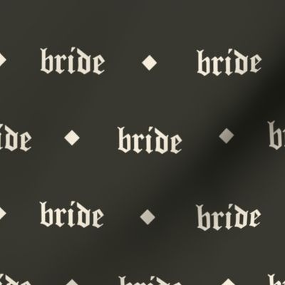 Bride Olde English Lettering (Cream on Black) 