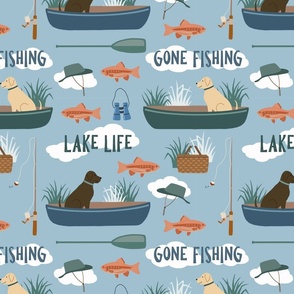Lake Life, Gone Fishin'!