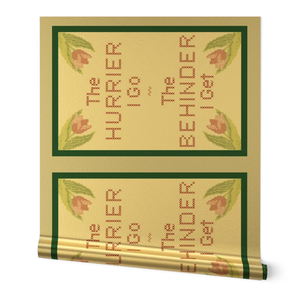 'The Hurrier I Go' Cross Stitch Tea Towel