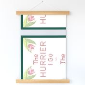 'The Hurrier I Go' Cross Stitch Tea Towel