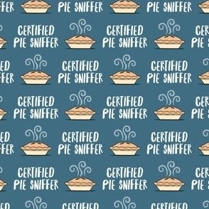 (small scale) Certified Pie Sniffer - Thanksgiving Pie - blue - LAD23