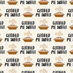 (small scale) Certified Pie Sniffer - Thanksgiving Pie - cream - LAD23