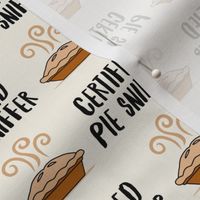Certified Pie Sniffer - Thanksgiving Pie - cream - LAD23