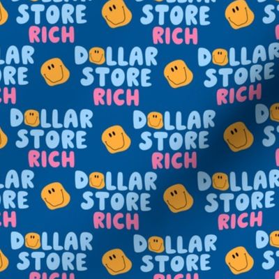 Dollar Store Rich - Blue 