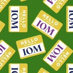 Hello My Name Is IOM Tags