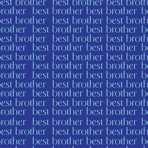 Best Brother in Light Blue and Dark Blue
