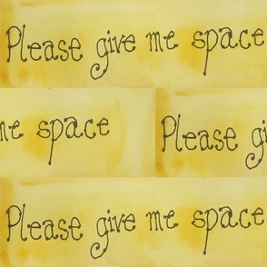 please give me space