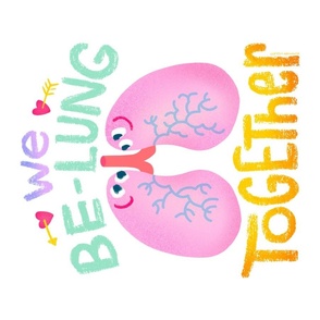 We Be Lung Together Tea Towel or Wall Hanging
