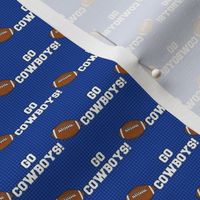 Small Scale Team Spirit Football Go Cowboys! in Dallas Royal Blue