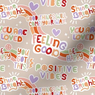 Positive vibes and happy affirmation stickers back to the nineties - freehand retro feminist quote rainbow text design to cheer you up lilac green red on sand beige