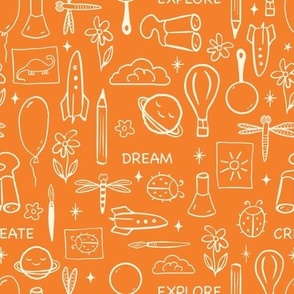 Dream, explore, imagine, create - primitive white line art on bright orange, school kids