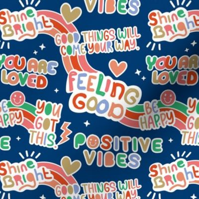 Positive vibes and happy affirmation stickers back to the nineties - freehand retro feminist quote rainbow text design to cheer you up green orange red blue on navy boys palette 