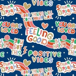 Positive vibes and happy affirmation stickers back to the nineties - freehand retro feminist quote rainbow text design to cheer you up green orange red blue on navy boys palette 