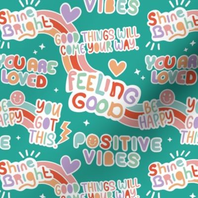 Positive vibes and happy affirmation stickers back to the nineties - freehand retro feminist quote rainbow text design to cheer you up orange lilac blush on teal blue 