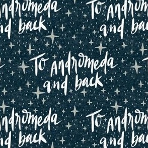 (Love you ) to andromeda and back - midnight blue/white