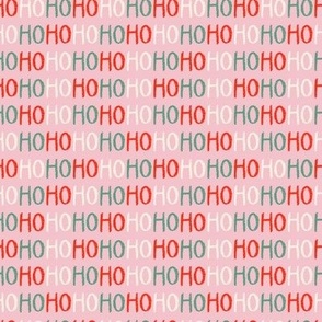 Christmas Ho Ho Ho red, green, white, pink small 4x4