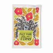 Plant Puns  Are So Ferny_Pink and Green Tea Towel