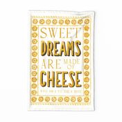 Sweet dreams are made of cheese - who am I to dis a brie - novelty tea towel for cheese lovers - gift - funny tea towel - witty wordplay - pun tea towel wall hanging - white and yellow watercolor