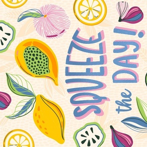 Squeeze the Day - Motivation, Seize the Day, Fruit, Kitchen, Mango, Lemon, Citrus, Orange