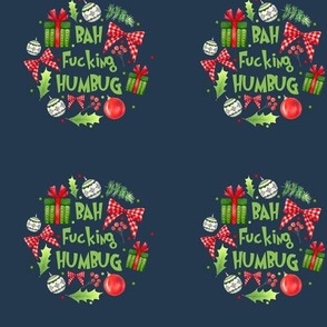 3" Circle Panel Bah Fucking Humbug Sarcastic Sweary Christmas Holiday Humor on Navy for Embroidery Hoop Projects Quilt Squares Small Crafts