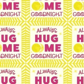 Always Hug Me Goodnight