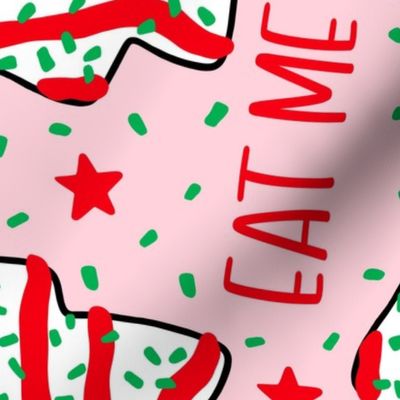 EAT ME Christmas Tree Cakes Pink Rotated- XL Scale