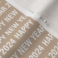 Happy new year 2024 text design basic typography design white on sand beige