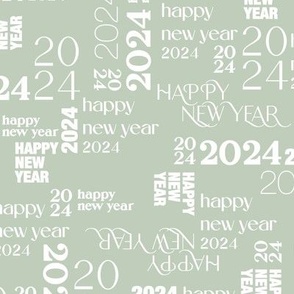 Happy New Year basic classic typography design 2024 text pattern white on soft green sage