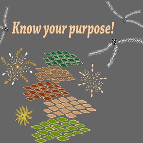 Know your purpose - grey green!