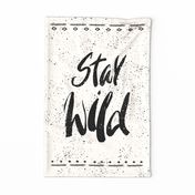 Stay Wild 