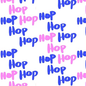 Pop art written text  - hop hop hop - electric blue and candy pink