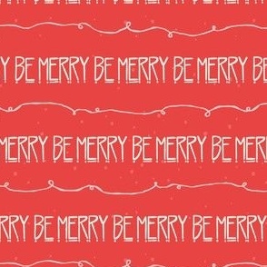 Retro "Be Merry" Christmas Holiday Print with Ribbons and Snow Dots in Red and Cream