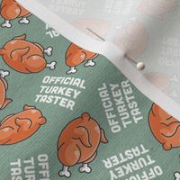 Thanksgiving Official Turkey Taster Sage Green Thanksgiving Cute, Thanksgiving Fabric