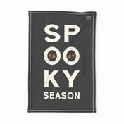 Spooky Season Halloween Typography Tea Towel and Wall Hanging Soft Black Ivory