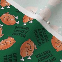 Thanksgiving Official Turkey Taster Green Forest Green, Thanksgiving Fabric