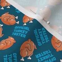 Thanksgiving Official Turkey Taster Blue Green Thanksgiving Cute
