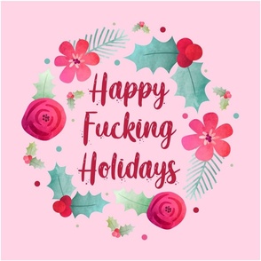 18x18 Panel Happy Fucking Holidays Sarcastic Christmas on Pink for DIY Throw Pillow Cushion Cover Tote Bag