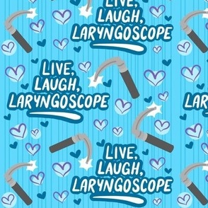 Live Laugh Laryngoscope