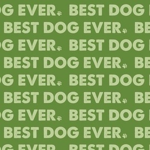 Best Dog Ever - Dog Fabric - Green Light Green Sage Green -Dog Bandana Fabric