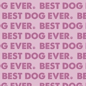 Best Dog Ever - Dog Fabric - Light Pink Pink - Dog Bandana Fabric