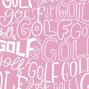 Golf lettering_large  scale_white over pink