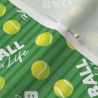 Ball is Life - Fur Buddy - Dog Bandana Fabric - Tennis Ball Life - Green