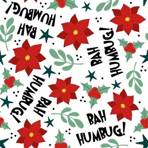 Large Scale Bah Humbug Sarcastic Christmas Floral on White