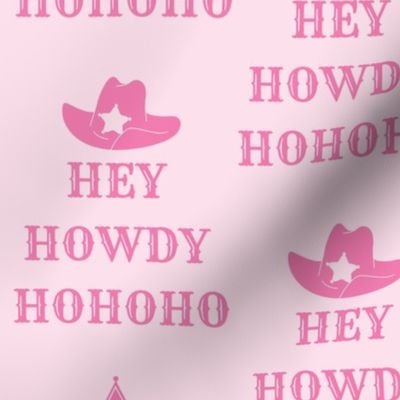 Cowgirl Pink Western Christmas Country Style Hey Howdy Ho Ho Ho Love Xmas