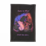 Rats or Mice, Just be Nice, Peaceful Rodents Wallhanging