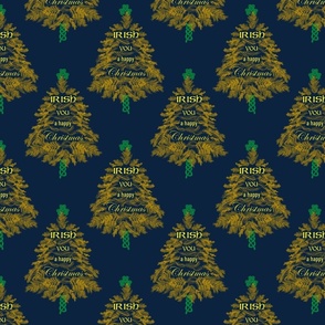 Irish You a Happy Christmas (Gold and Green on Navy Blue)  